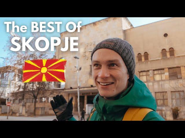 FOOD, SIGHTS, And Everything NICE | The BEST WAY To EXPLORE SKOPJE!