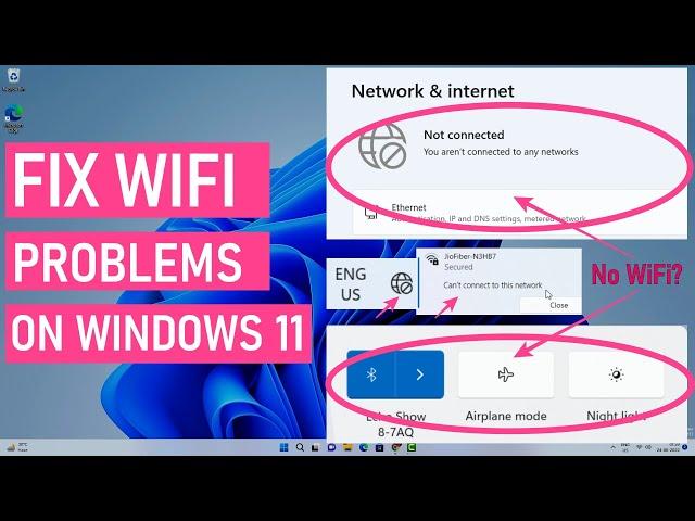 How To Fix Wifi Not Working On Windows 11 | Fix All WiFi Issues