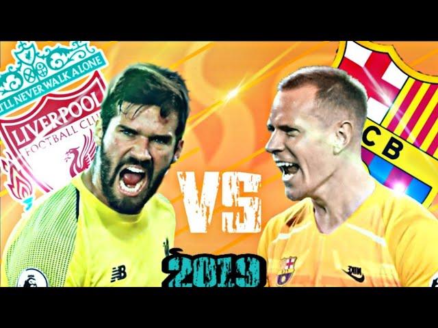 Alisson Becker VS Marc Andre ter stegen