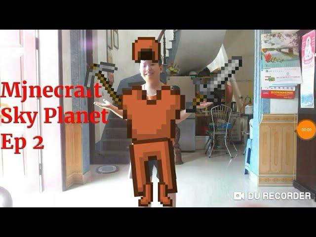 FULL GIÁP DA?!?!?!?!?MINECRAFT SKY PLANET EP 2