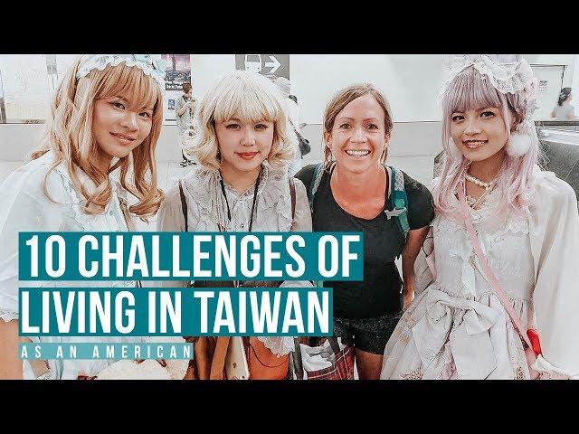 10 Challenges of Living In Taiwan (As An American!) 