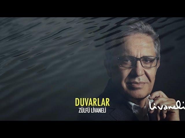 Zülfü Livaneli - Duvarlar