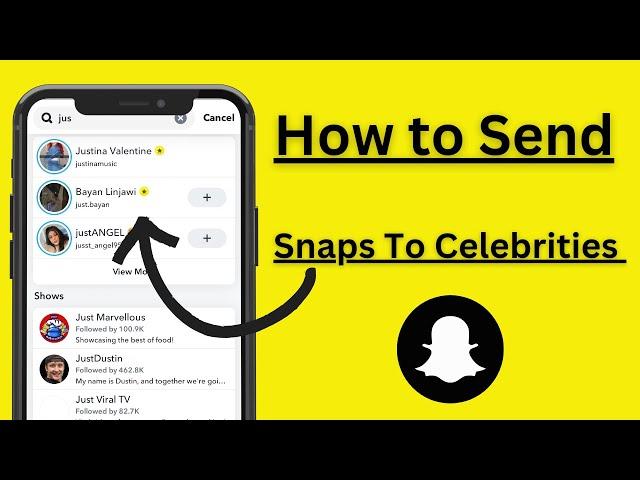 How to Send Snaps to Celebrities / Verified Account on Snapchat! 2024