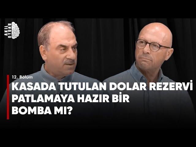 KASADA TUTULAN DOLAR REZERVİ PATLAMAYA HAZIR BİR BOMBA MI? Selim Kotil & Erol Mütercimler #S2B12