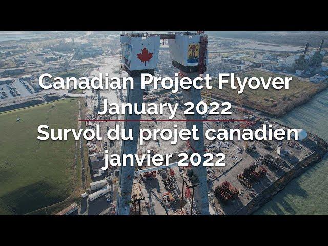 Canadian Project Flyover January 2022 | Survol du projet canadien janvier 2022