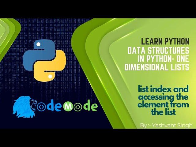 How to access list elements || list index and accessing the element from the list || CodeMode