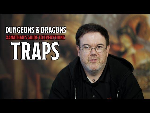 Traps in D&D's 'Xanathar's Guide To Everything'