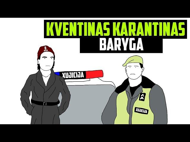 Kventinas Karantinas - Baryga