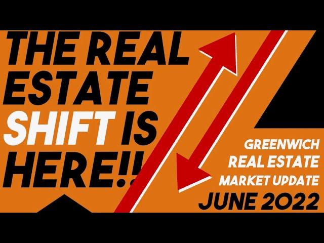 The Real Estate Shift Is Here! | Greenwich CT Real Estate Market