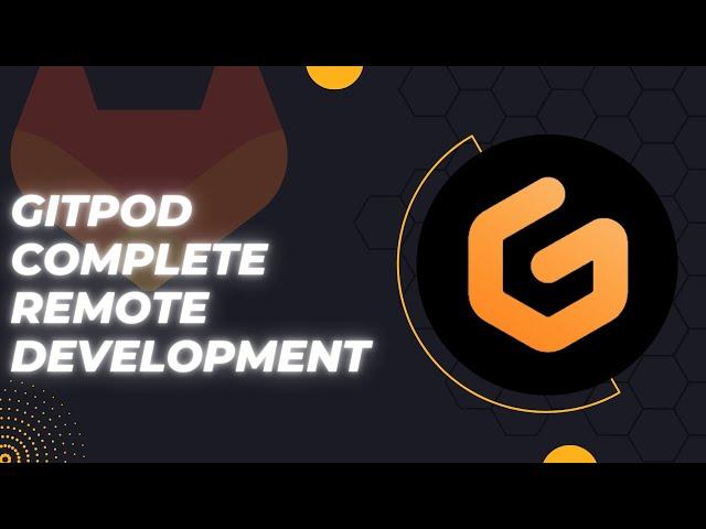 Gitpod Remote Development, Gitlab CI, Runner | Getting Started