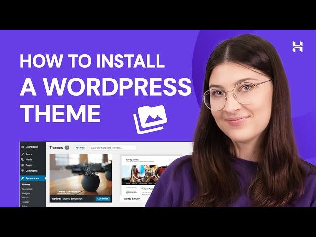 How to Install a WordPress Theme?