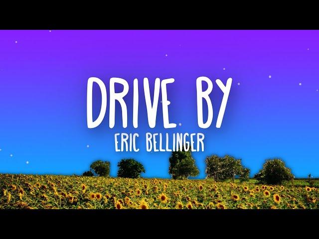 Eric Bellinger - Drive By (Lyrics)