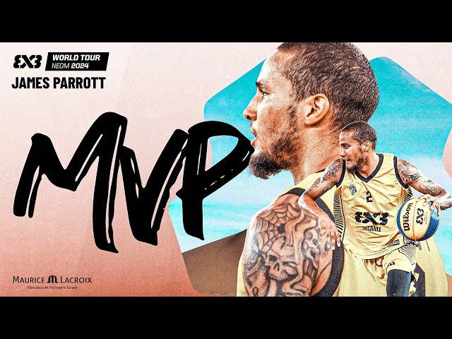 James Parrott  | MVP | Mixtape | FIBA 3x3 World Tour NEOM 2024 