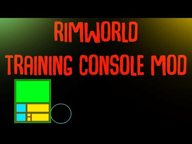 Rimworld Mod Guide: Training Console Mod! Rimworld Mod Showcase