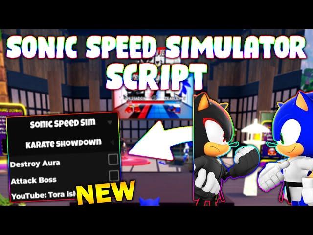 *NEW* Sonic Speed Simulator Script (PASTEBIN 2025) ( FARM KARATE EVENT )