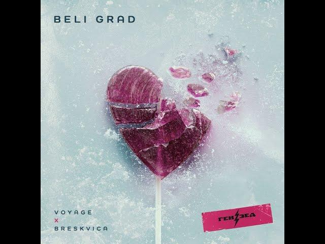 Voyage x Breskvica - Beli Grad (Official Video) Prod. by Andre