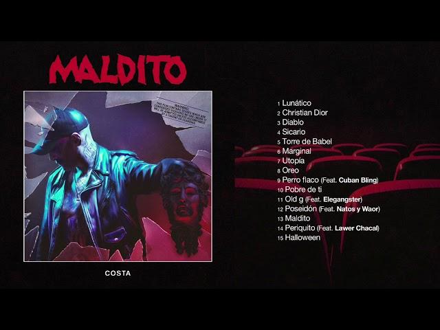 Costa - 14.PERIQUITO feat LAWER CHACAL - Maldito