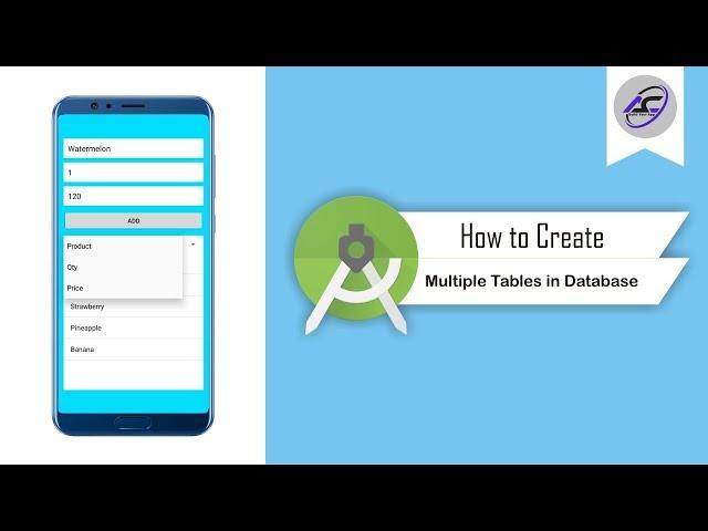 How to Create Multiple Tables in SQLite Database in Android Studio | MultiTables | Android Coding