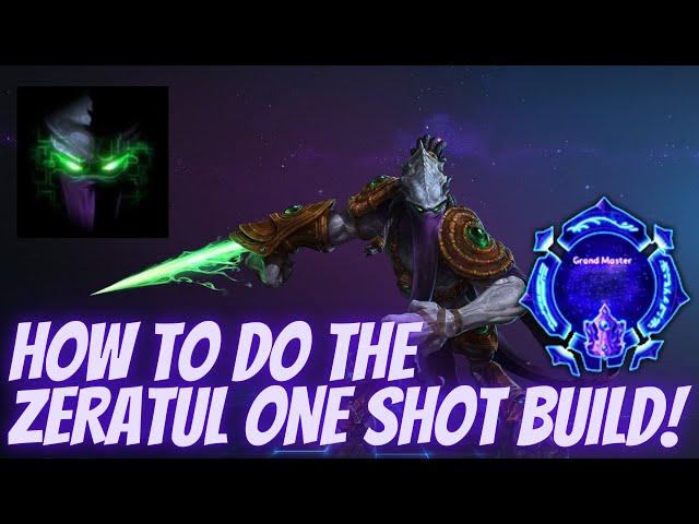 Zeratul MotN - HOW TO DO THE ZERATUL W BUILD 1 SHOT COMBO! - Grandmaster Storm League