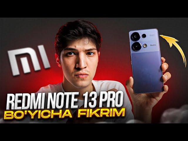 Redmi Note 13 Pro - obzor (O'zbek tilida)