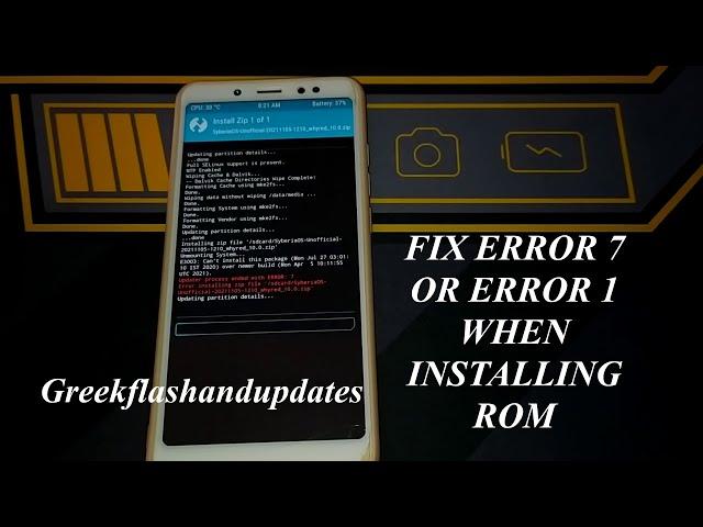 FIX ERROR 7 OR ERROR 1 TWRP WHEN INSTALLING ROM