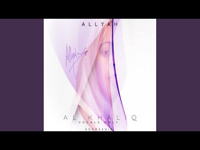 Al Khaliq (Vocals Only)