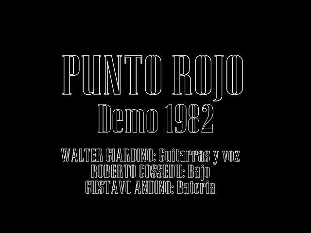 PUNTO ROJO (WALTER GIARDINO /PANCHO MAESTRI /GUSTAVO ANDINO)