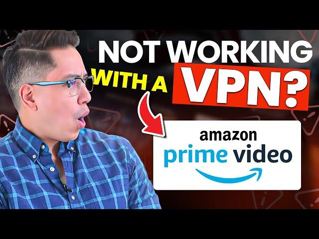 How to Fix Prime Video not working with VPN (EASY tutorial)