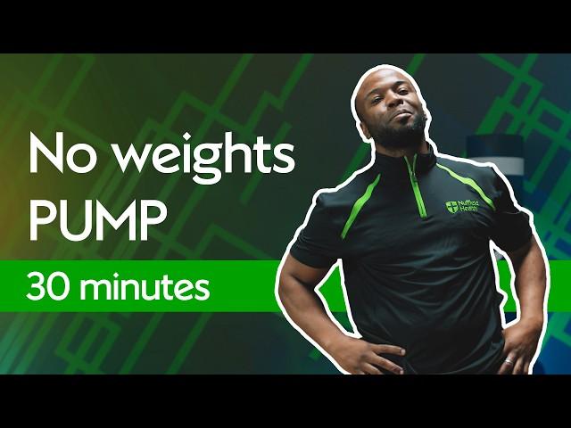 Pump Full Body Workout with Nathan | Bodweight