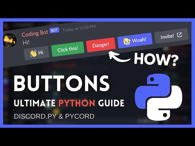 All you need to know about Buttons in Discord.py & Pycord | Ultimate Python Guide