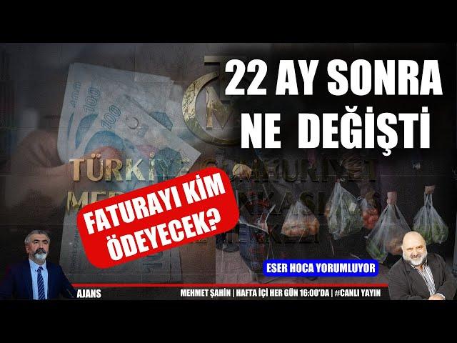 22 Ayda ne değişti; faturayı kim ödeyecek | #ajans #CanlıYayın