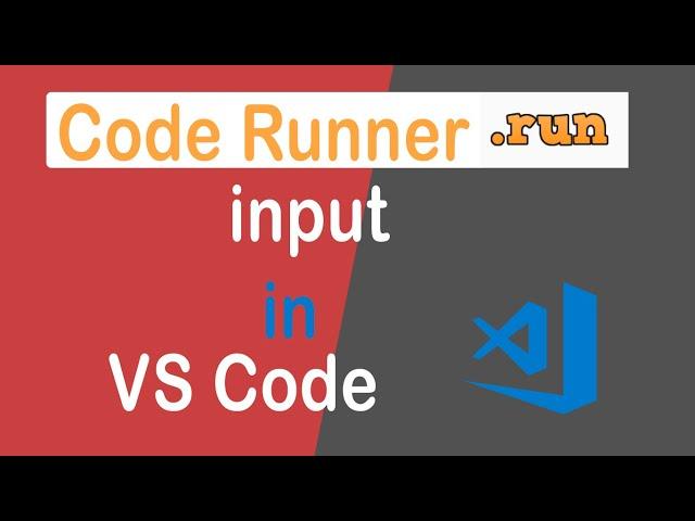 #4 Taking User input in VS Code | Code Runner Input Problem