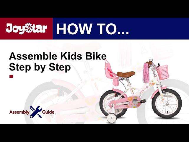 The Assembly Guide of JOYSTAR Little Daisy Girls Bike