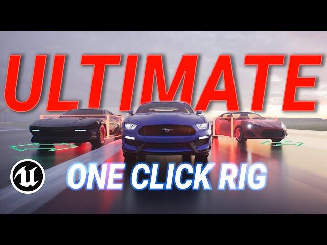 ULTIMATE ONE CLICK CAR CONTROL RIG - Unreal Engine 5.4