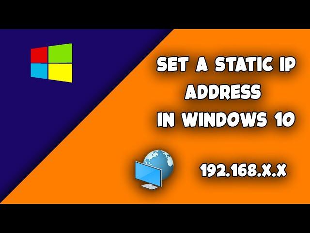 How To Set A Static IP Address In Windows 10