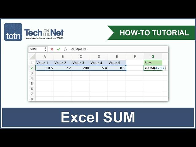 How to use the SUM function in Excel