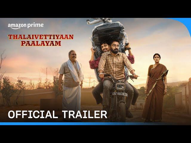 Thalaivettiyaan Paalayam - Official Trailer | Prime Video India