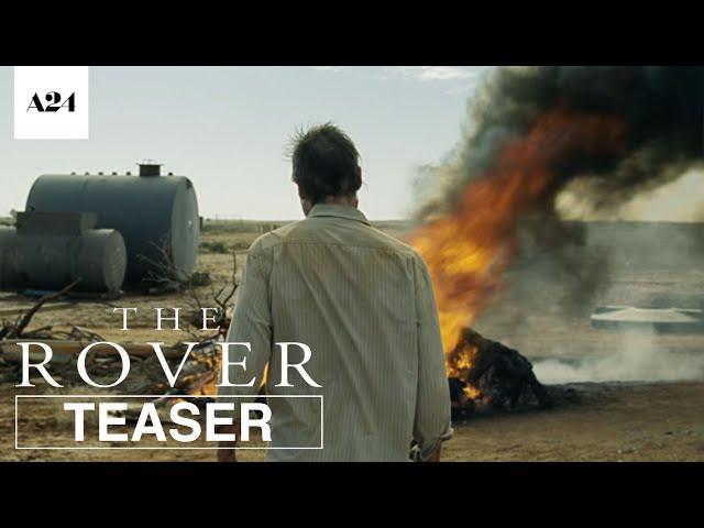 The Rover | Official Teaser Trailer  HD | A24