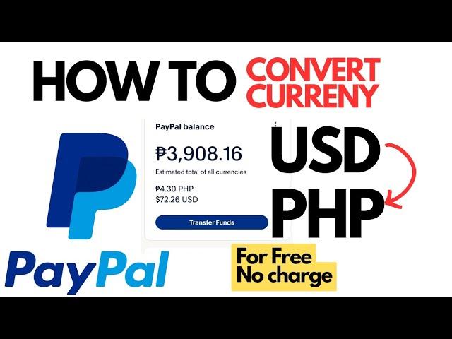 HOW TO CONVERT USD TO PHP IN PAYPAL ACCOUNT 2024 | CONVERT CURRENCY IN PAYPAL | Quick step by step