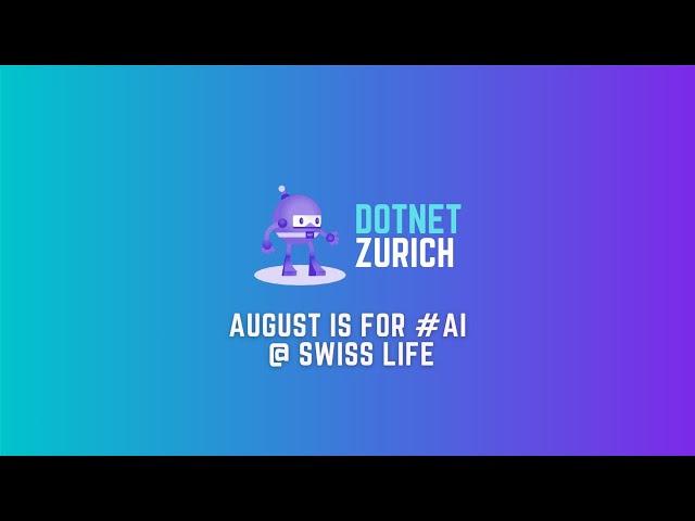 "August Is for AI" special August 2023 Swiss Life