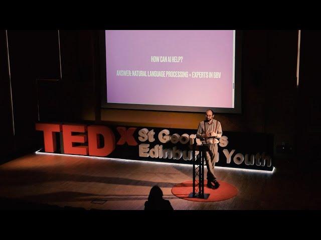 Empowering women using A.I | Dr. Ioannis (Yannis) Konstas | TEDxYouth@StGeorgesEdinburgh