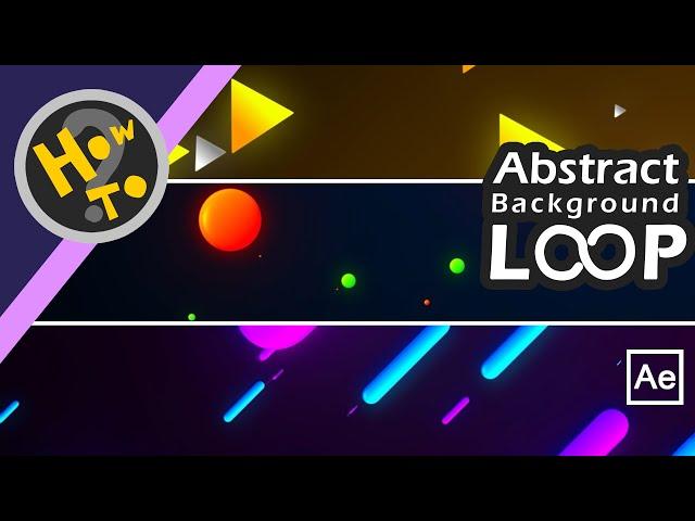 Just Create Abstract Looping background video under 10 mins  | After Effects Tutorial