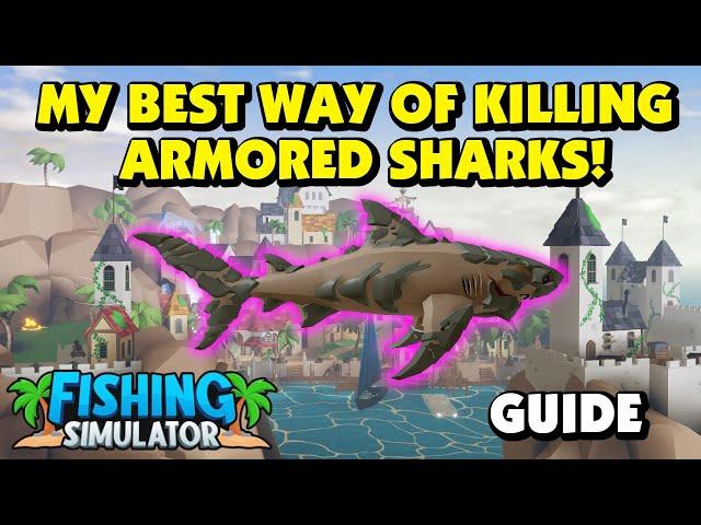 Fishing Simulator - Farming Armored Sharks in Timeless Tides - Guide