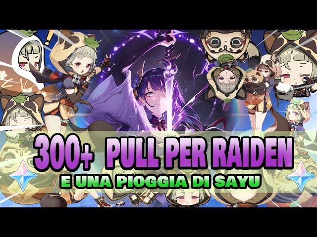 COSTELLIAMO RAIDEN? + 300 PULL PER RAIDEN - [Genshin Impact ita ]