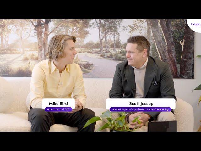 Market Insights EP21: Scott Jessop from Sunkin Property Group chats with Urban.com.au CEO Mike Bird