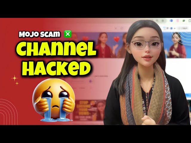 My Channel was Hacked For 3 Days | Mojo Video Editor | Its Hamna