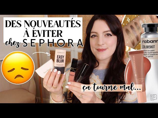 Des nouveautés chez SEPHORA à EVITER (ça tourne mal..) & d'autres qui m'ont choquée  | LOdoesmakeup