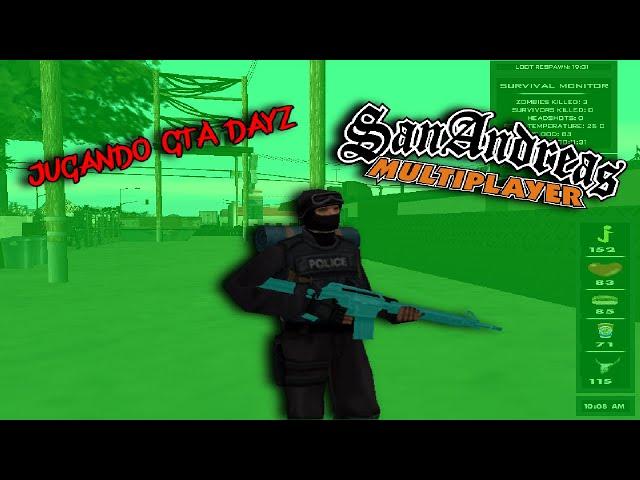 !Jugando GTA dayz¡ | NeyLooxer | SAMP