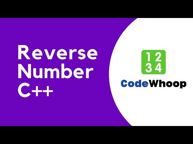 Reverse Integer / Number using C++