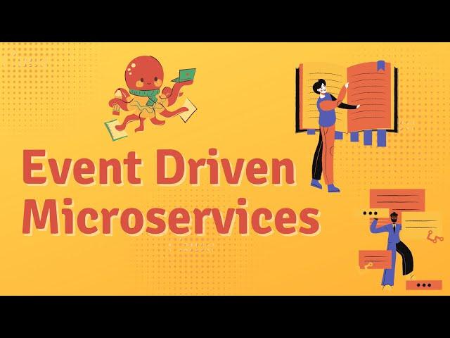 Event Driven Microservices using Spring Boot | Full In-depth Course